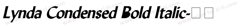 Lynda Condensed Bold Italic字体转换